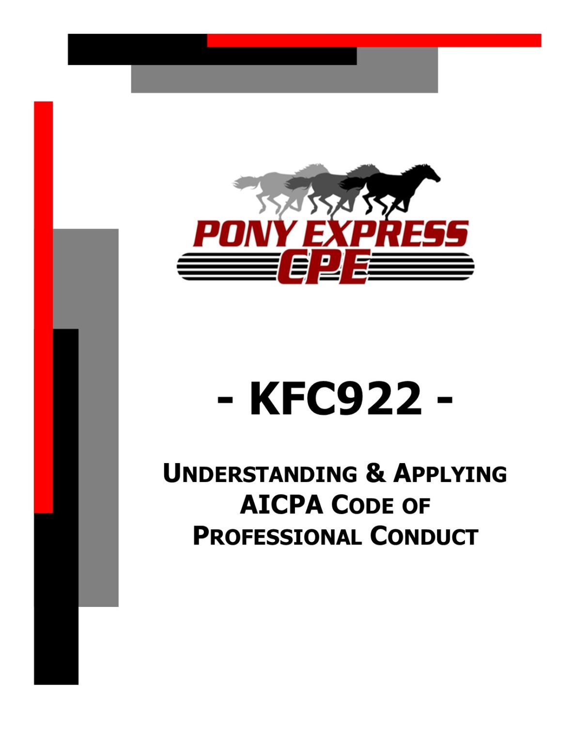 KFC922 Understanding & Applying AICPA Code of Professional Conduct